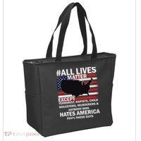 All Lives Matter Except Tote Bag thumb 2
