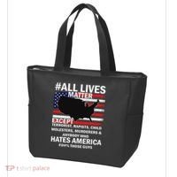 All Lives Matter Except Tote Bag thumb 3