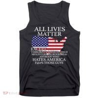 All Lives Matter EXCEPT Pro American Tank Top thumb 0