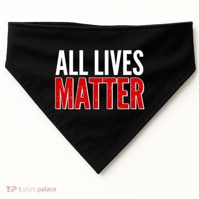 All Lives Matter Protest USA-Made Doggie Bandana