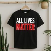 All Lives Matter Protest T-Shirt thumb 2