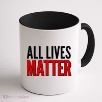 All Lives Matter Protest Coffee Mug thumb 1