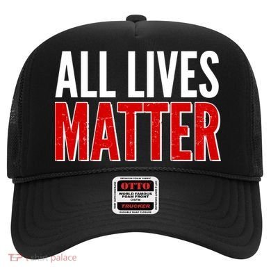 All Lives Matter Protest Hat