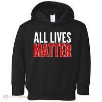 All Lives Matter Protest Toddler Hoodie thumb 0