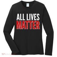 All Lives Matter Protest Women's Long Sleeve Shirt thumb 0