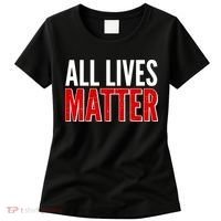 All Lives Matter Protest Women's T-Shirt thumb 0