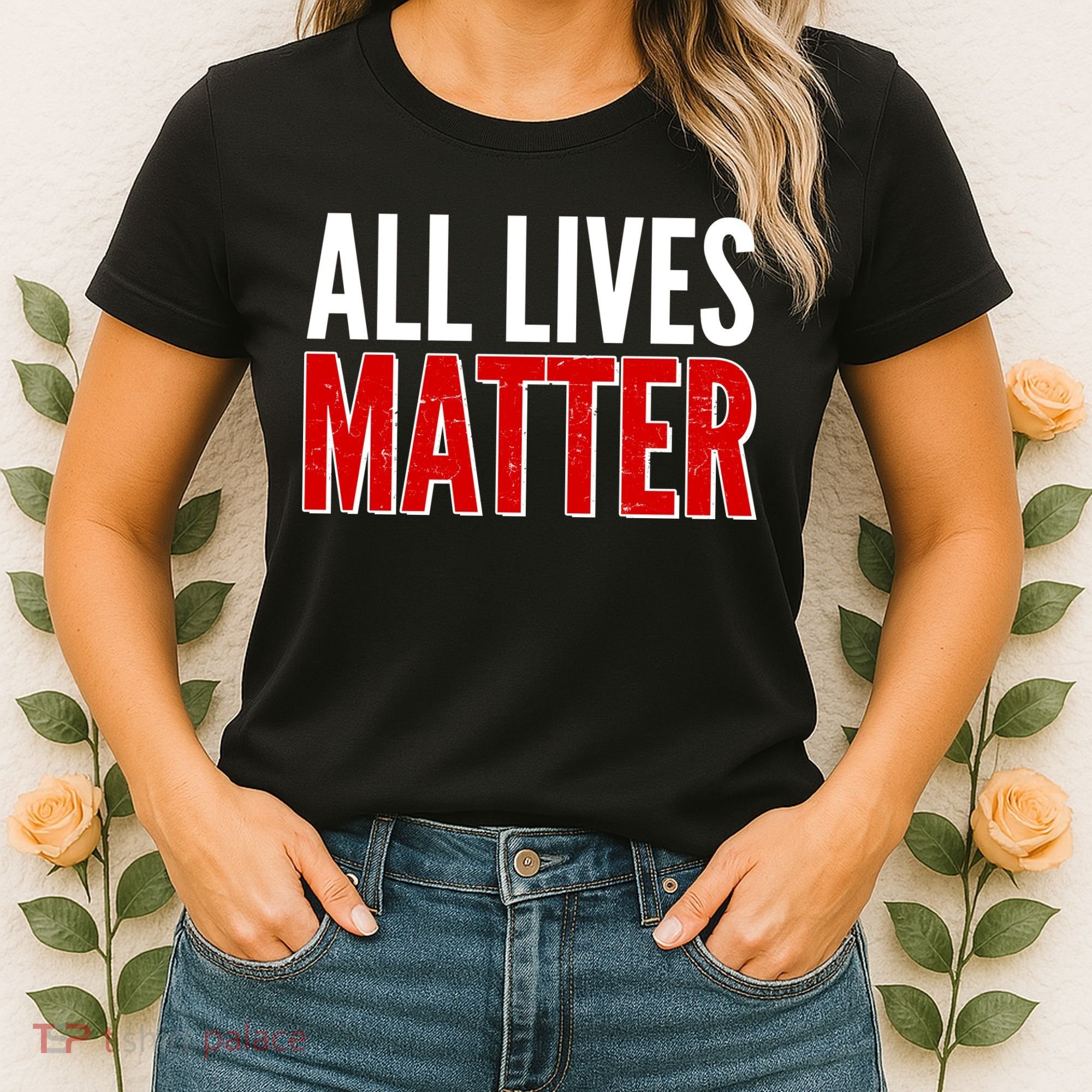 All Lives Matter Protest Women's T-Shirt
