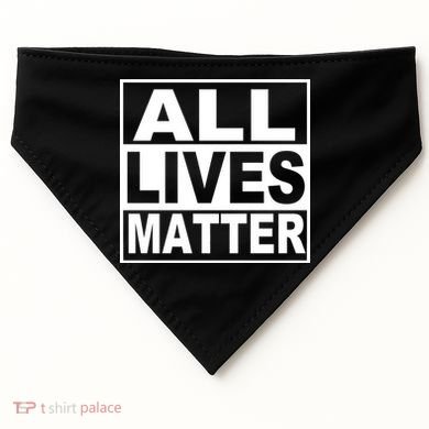 All Lives Matter Support Everyone USA-Made Doggie Bandana