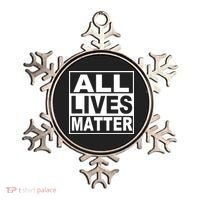All Lives Matter Support Everyone Ornament thumb 0