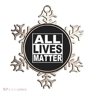 All Lives Matter Support Everyone Ornament