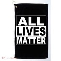 All Lives Matter Support Everyone Golf Towel thumb 0