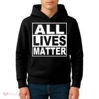 All Lives Matter Support Everyone Kids Hoodie thumb 4