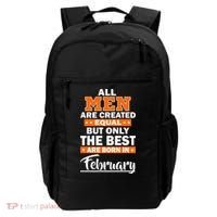 All Men Are Created Equal The Best Are Born In February Backpack thumb 0