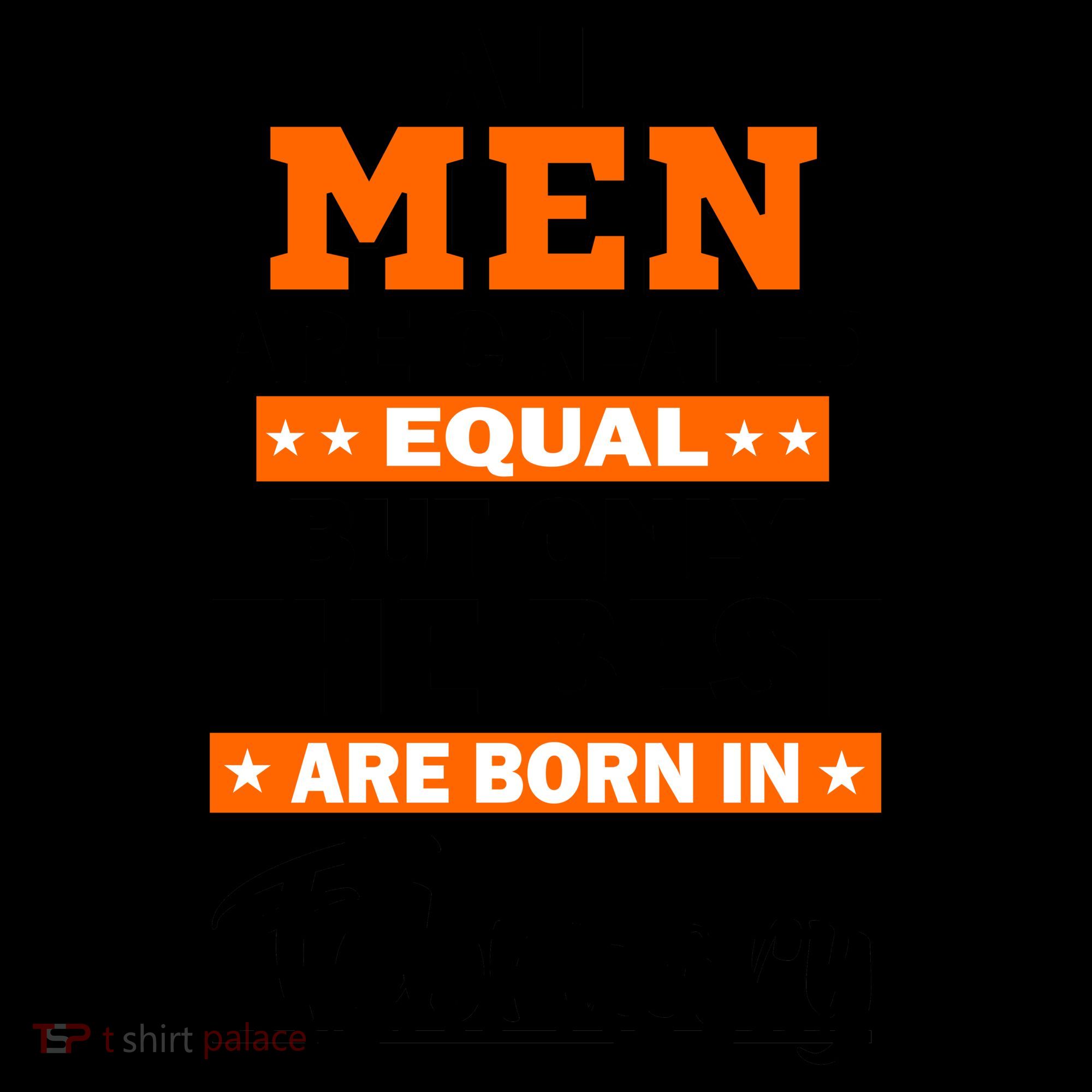 All Men Are Created Equal The Best Are Born In February Coffee Mug