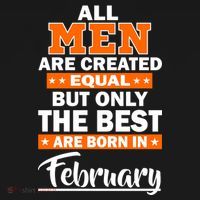 All Men Are Created Equal The Best Are Born In February Women's Tank Top thumb 5