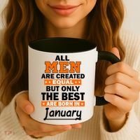 All Men Are Created Equal The Best Are Born In January Coffee Mug thumb 3