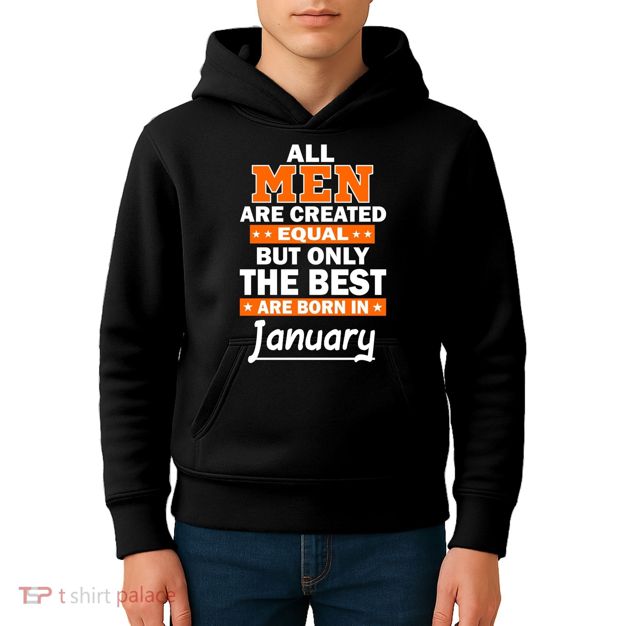 All Men Are Created Equal The Best Are Born In January Kids Hoodie