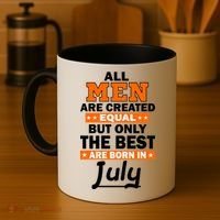 All Men Are Created Equal The Best Are Born In July Coffee Mug thumb 4