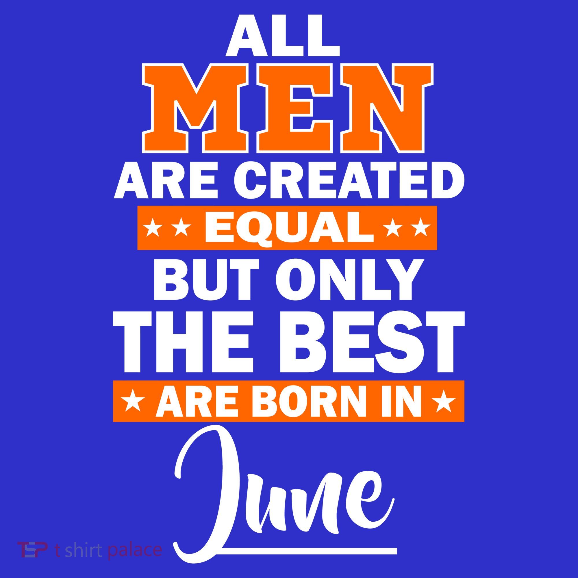 All Men Are Created Equal The Best Are Born In June Women's Tank Top