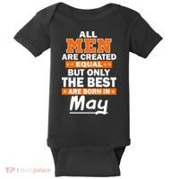 All Men Are Created Equal The Best Are Born In May Baby Bodysuit thumb 0
