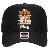 All Men Are Created Equal The Best Are Born In May Hat thumb 0