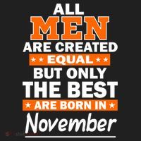 All Men Are Created Equal The Best Are Born In November Women's Sweatshirt thumb 2