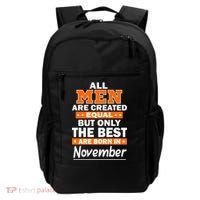 All Men Are Created Equal The Best Are Born In November Backpack thumb 0