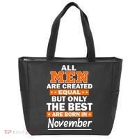 All Men Are Created Equal The Best Are Born In November Tote Bag thumb 0