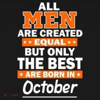 All Men Are Created Equal The Best Are Born In October Kids Long Sleeve Shirt thumb 2