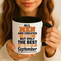 All Men Are Created Equal The Best Are Born In September Coffee Mug thumb 3