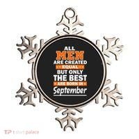 All Men Are Created Equal The Best Are Born In September Ornament thumb 0
