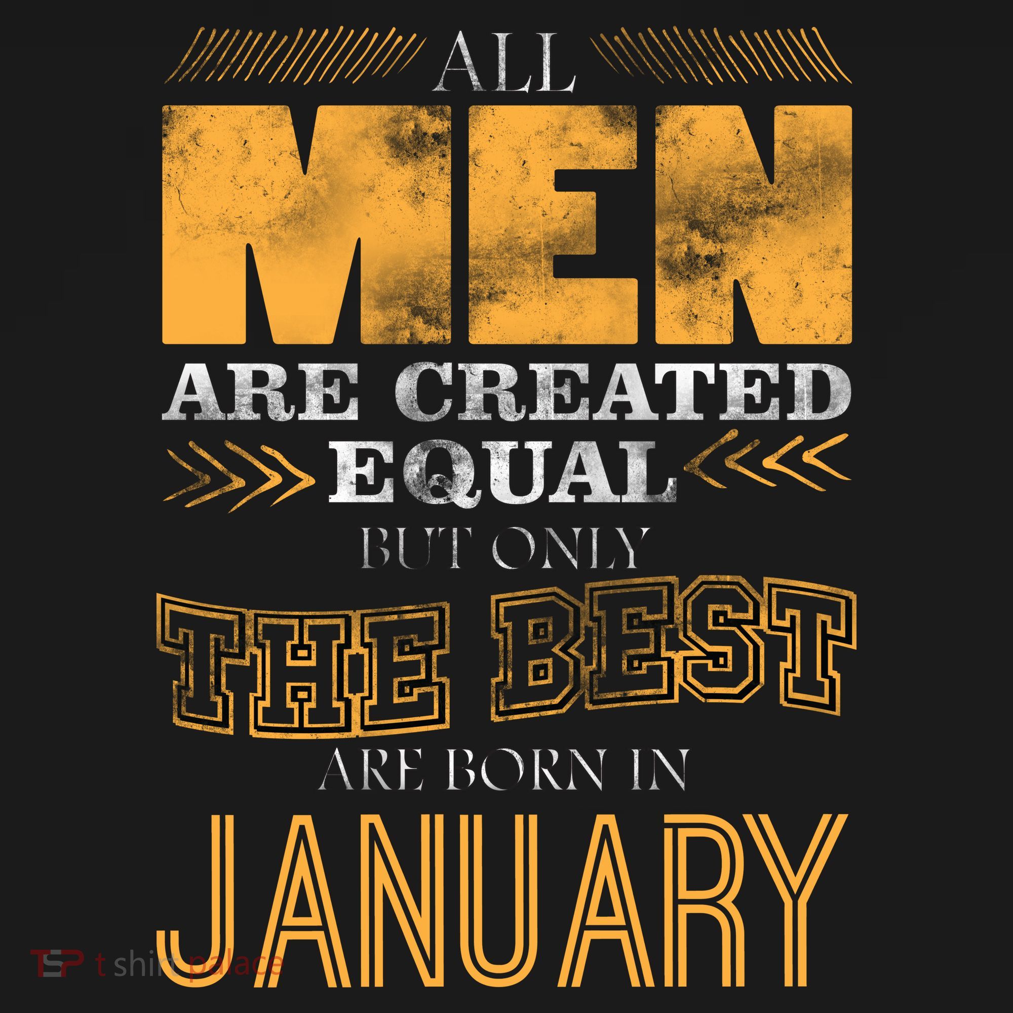 All Men Are Created Equally The Best Are Born In January Backpack