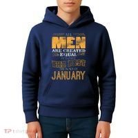 All Men Are Created Equally The Best Are Born In January Kids Hoodie thumb 4