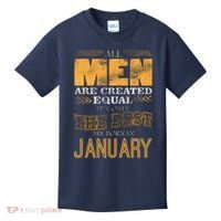 All Men Are Created Equally The Best Are Born In January Kids T-Shirt thumb 0