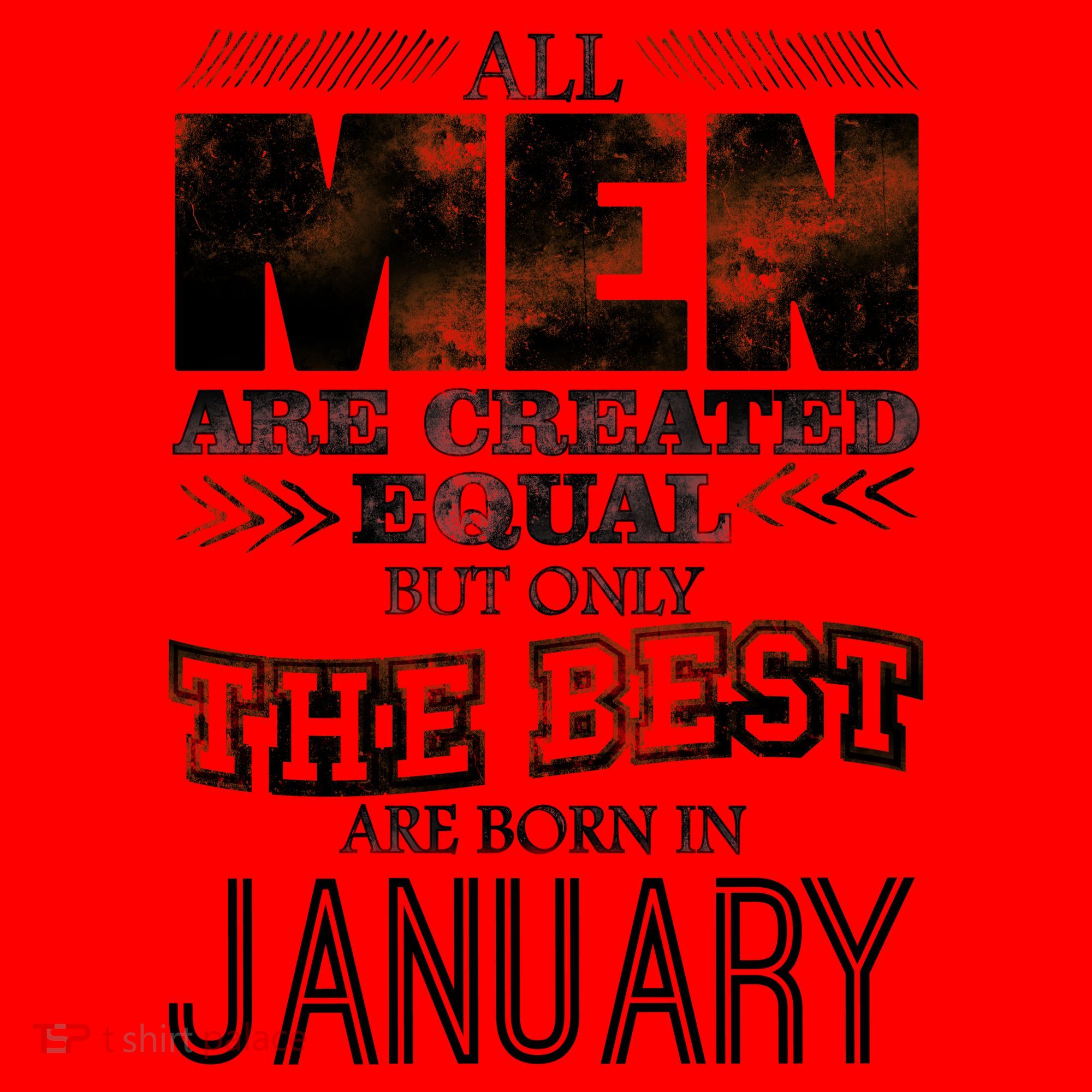 All Men Are Created Equally The Best Are Born In January Santa Hat