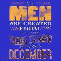 All Men Created Equally The Best Are Born In December Visor thumb 3