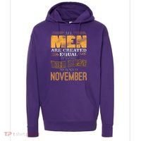 All Men Created Equally The Best Are Born In November Hoodie thumb 0