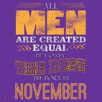 All Men Created Equally The Best Are Born In November Visor thumb 3
