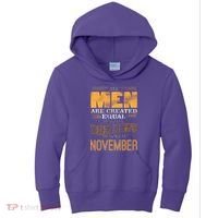 All Men Created Equally The Best Are Born In November Kids Hoodie thumb 0