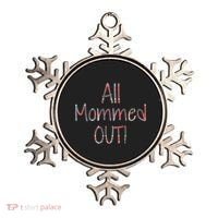 All Mommed Out Ornament thumb 0