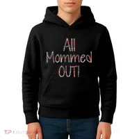All Mommed Out Kids Hoodie thumb 4