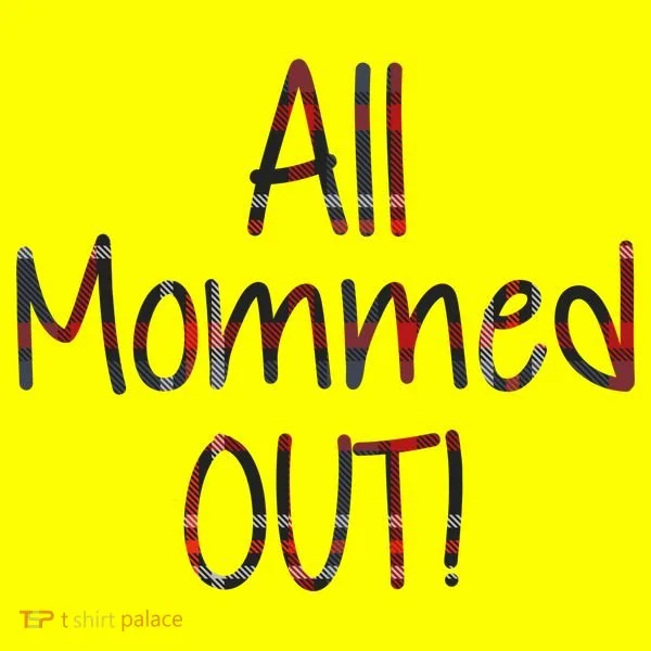 All Mommed Out Baby Bodysuit