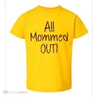 All Mommed Out Toddler T-Shirt thumb 0