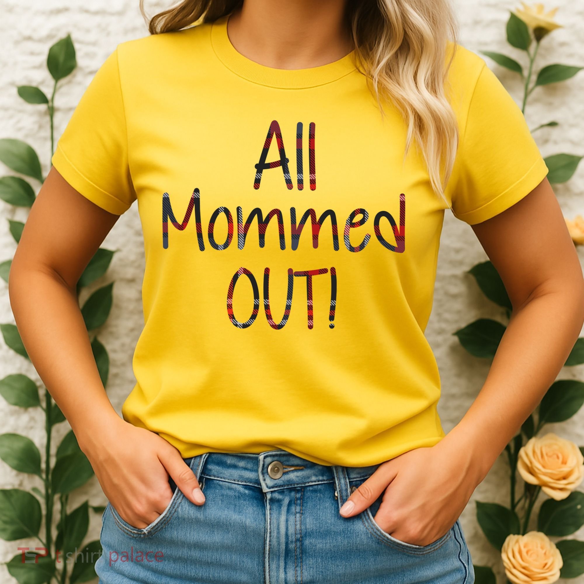 All Mommed Out Women's T-Shirt