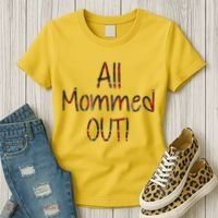 All Mommed Out Women's T-Shirt thumb 3