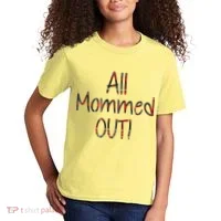 All Mommed Out Kids T-Shirt thumb 2