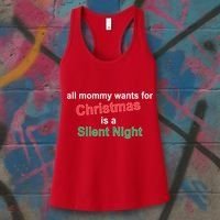 All Mommy Wanted For Christmas Was A Silent Night Women's Tank Top thumb 3