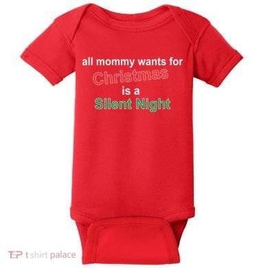 All Mommy Wanted For Christmas Was A Silent Night Baby Bodysuit