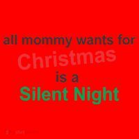 All Mommy Wanted For Christmas Was A Silent Night Santa Hat thumb 1