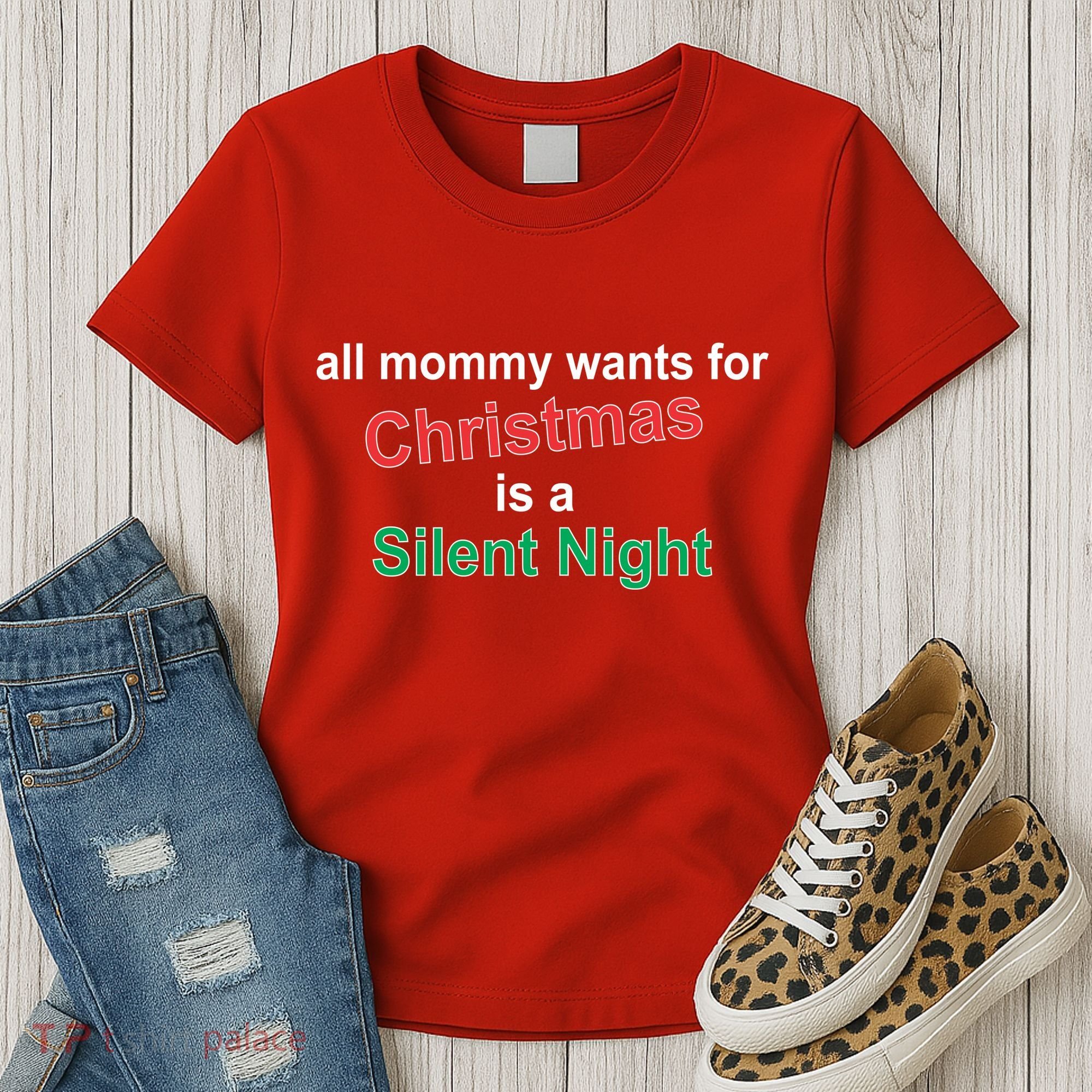 All Mommy Wanted For Christmas Was A Silent Night Women's T-Shirt